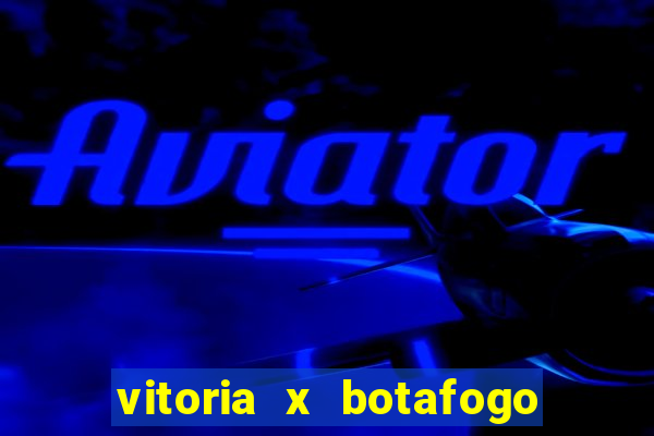 vitoria x botafogo sp palpite